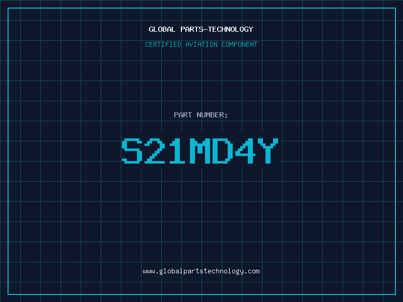 Aviation Part S21MD4Y