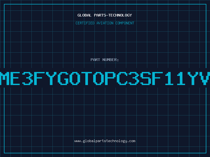 Aviation Part S21ME3FYGOTOPC3SF11YVZBF