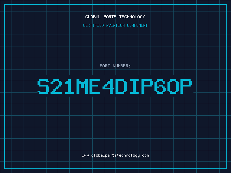 Aviation Part S21ME4DIP6OP
