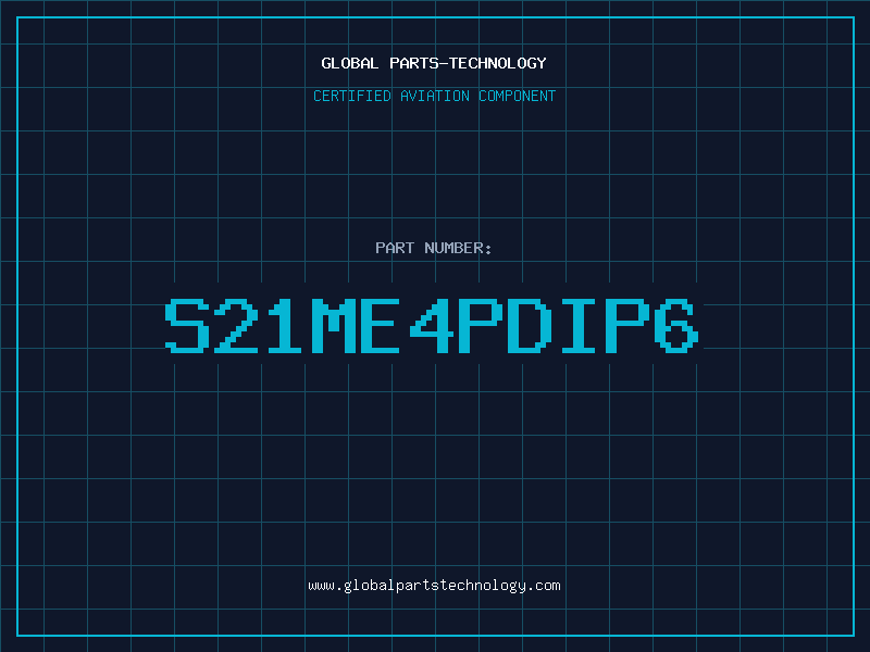 Aviation Part S21ME4PDIP6