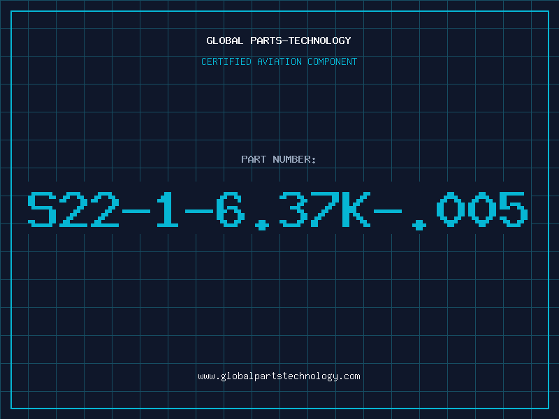Aviation Part S22-1-6.37K-.005