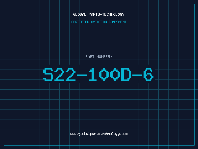 Aviation Part S22-100D-6