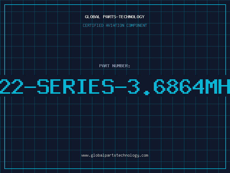 Aviation Part S22-SERIES-3.6864MHZ