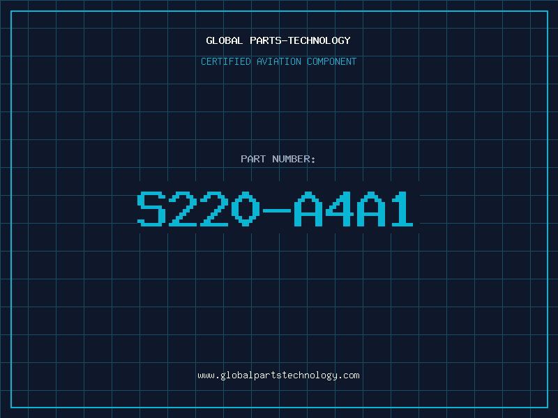 Aviation Part S220-A4A1