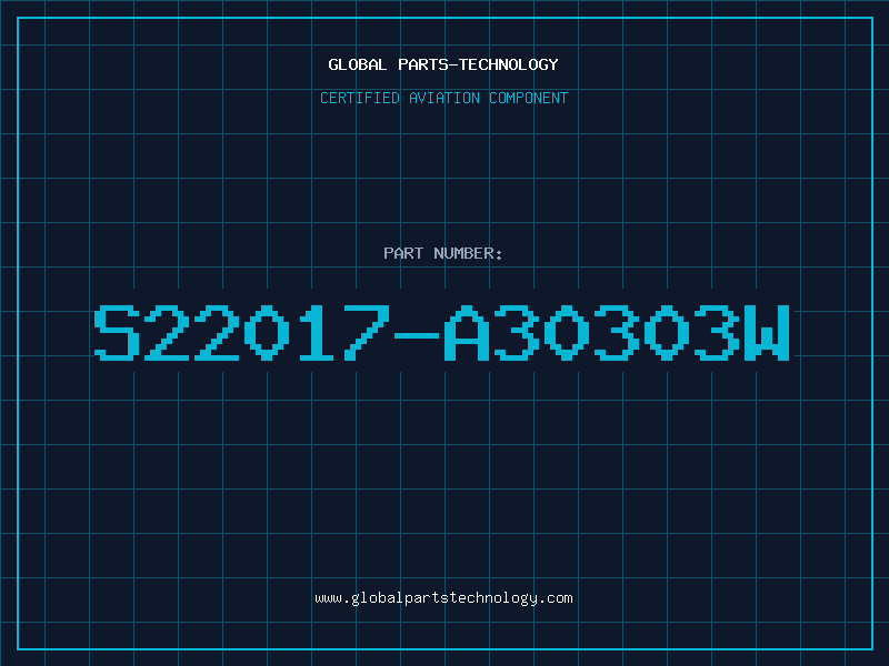 Aviation Part S22017-A30303W