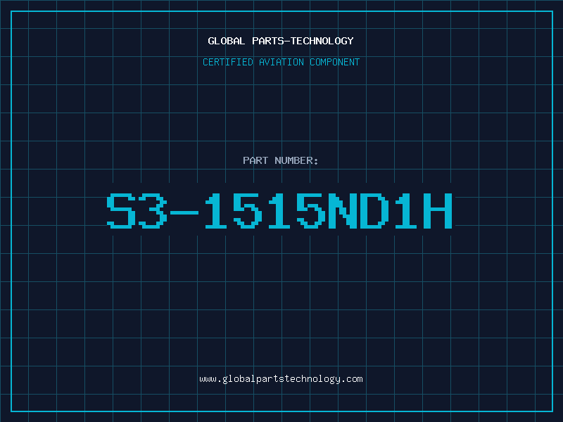 Aviation Part S3-1515ND1H