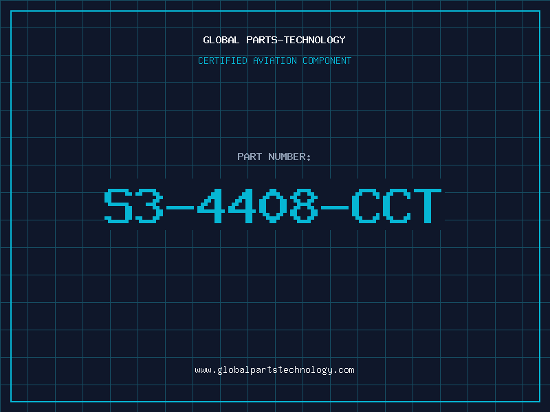 Aviation Part S3-4408-CCT