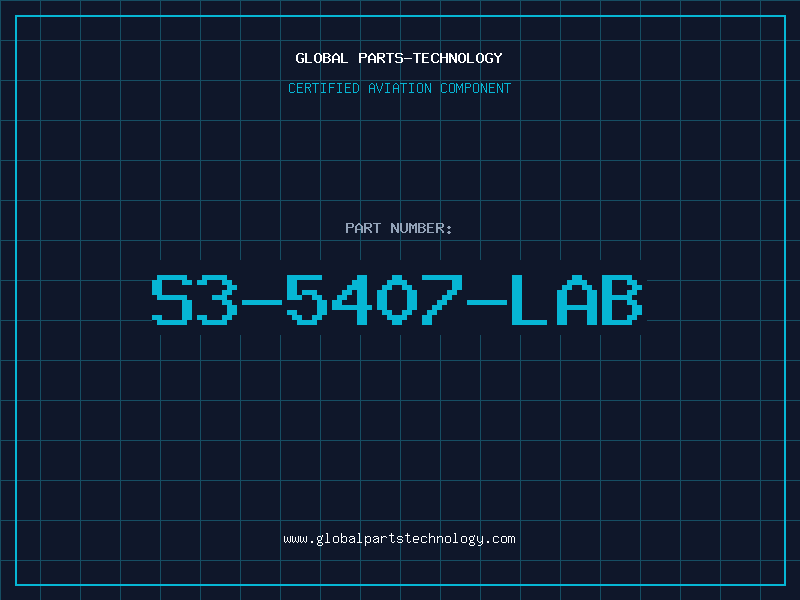 Aviation Part S3-5407-LAB