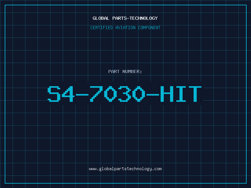 Aviation Part S4-7030-HIT