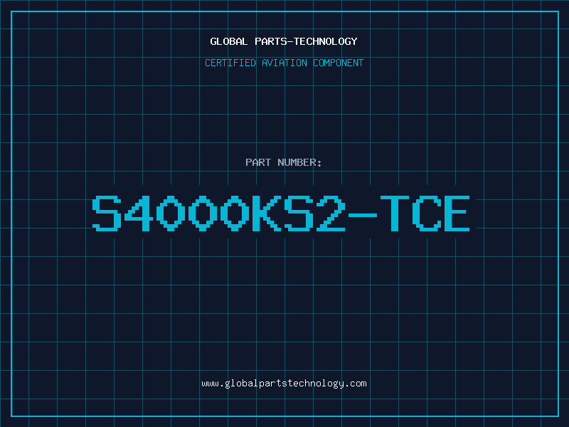 Aviation Part S4000KS2-TCE