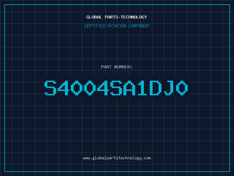 Aviation Part S4004SA1DJ0