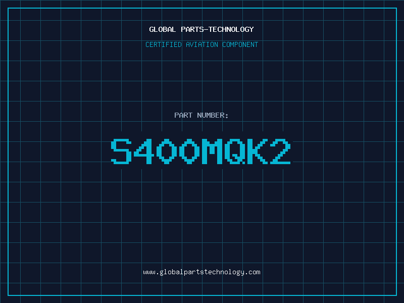 Aviation Part S400MQK2