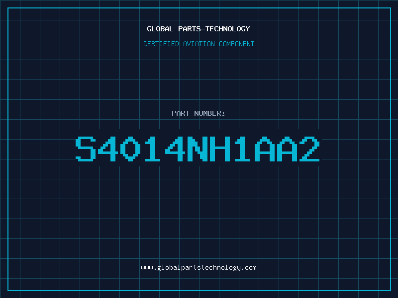 Aviation Part S4014NH1AA2