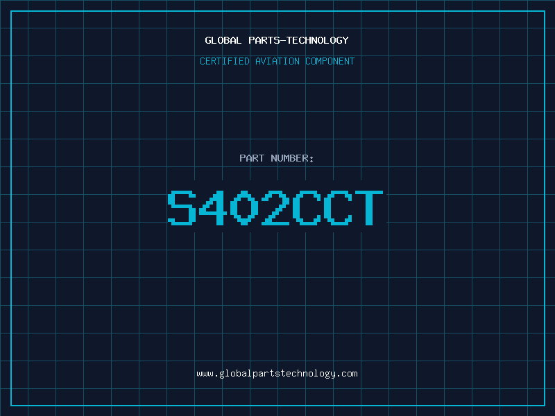 Aviation Part S402CCT