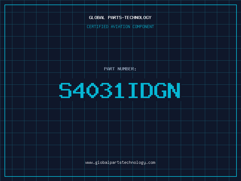 Aviation Part S4031IDGN