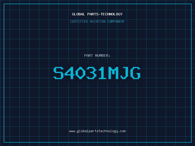 Aviation Part S4031MJG