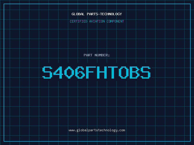 Aviation Part S406FHTOBS