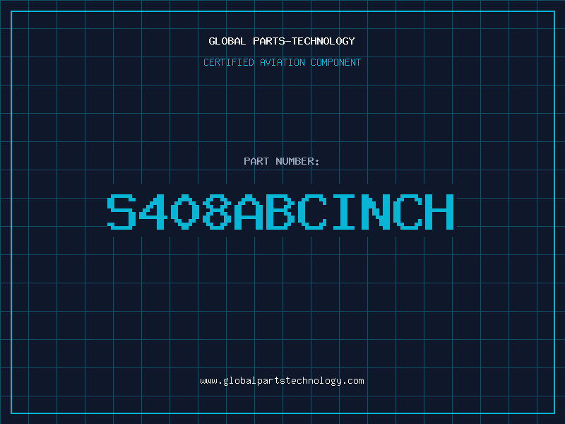 Aviation Part S408ABCINCH