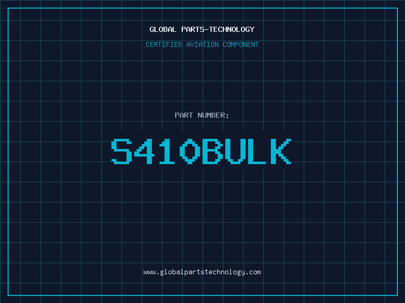 Aviation Part S410BULK