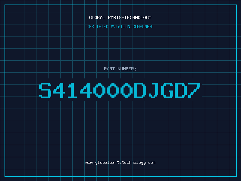 Aviation Part S414000DJGD7
