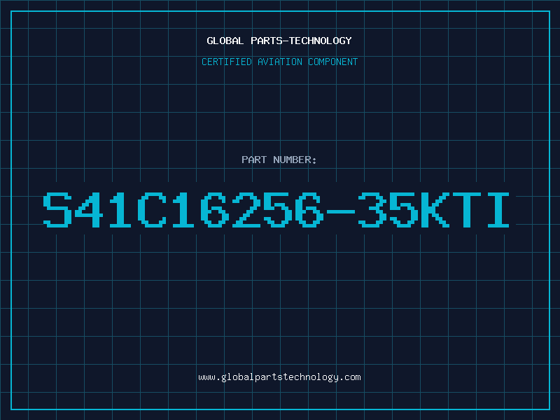 Aviation Part S41C16256-35KTI