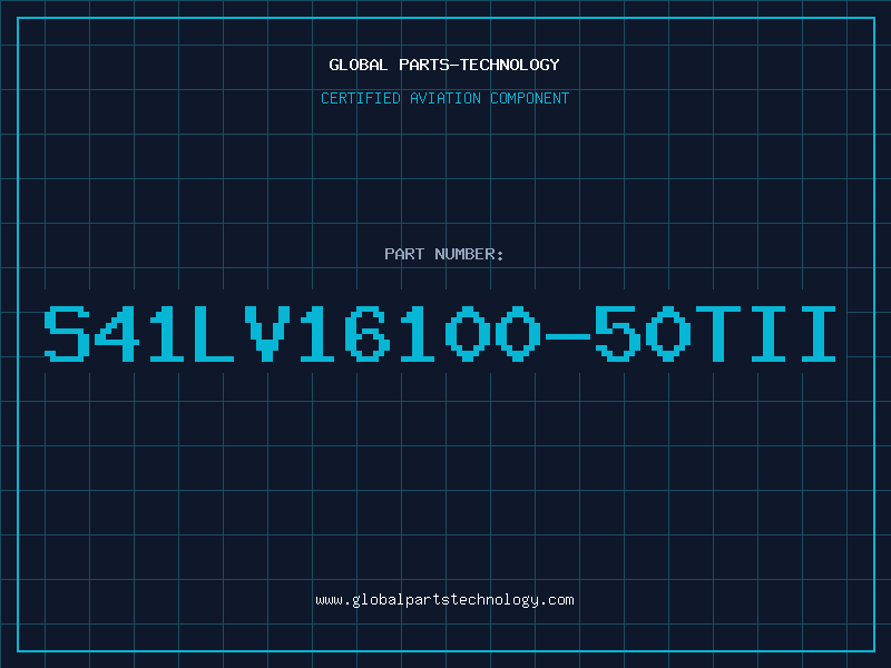 Aviation Part S41LV16100-50TII