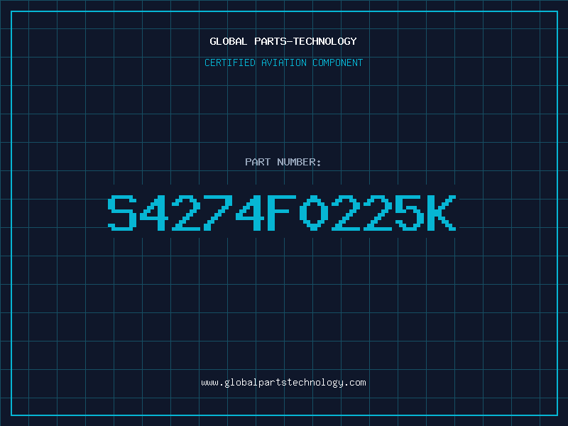 Aviation Part S4274F0225K