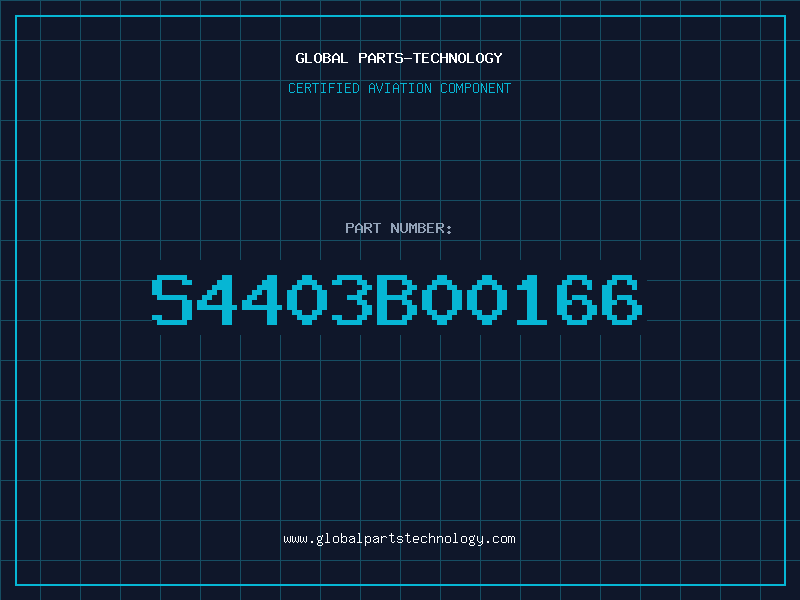 Aviation Part S4403B00166