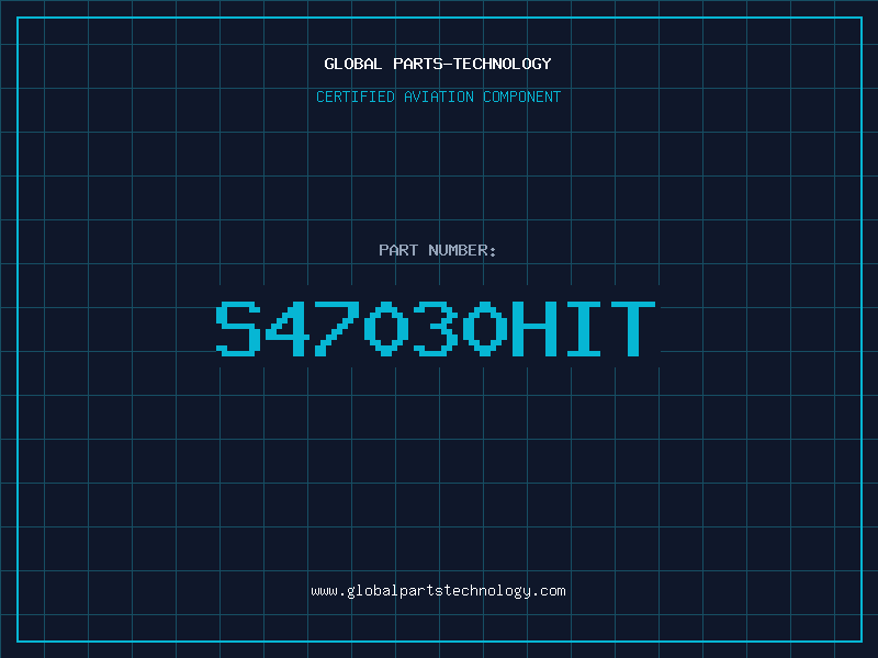 Aviation Part S47030HIT