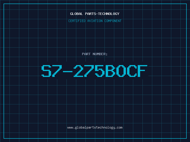 Aviation Part S7-275BOCF