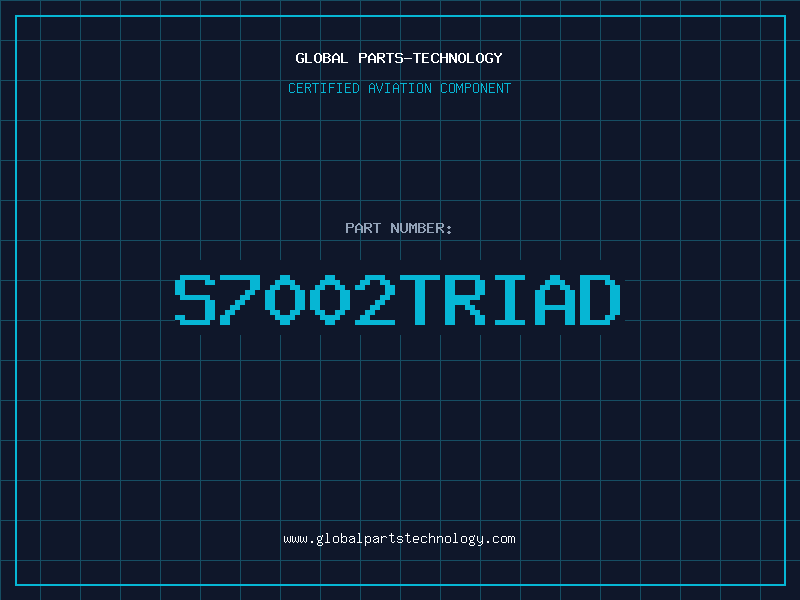 Aviation Part S7002TRIAD