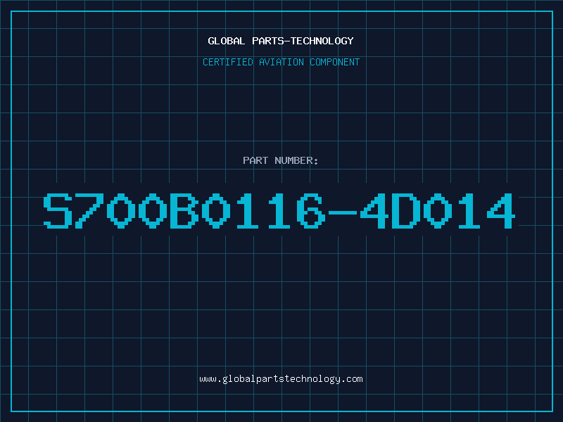 Aviation Part S700B0116-4D014