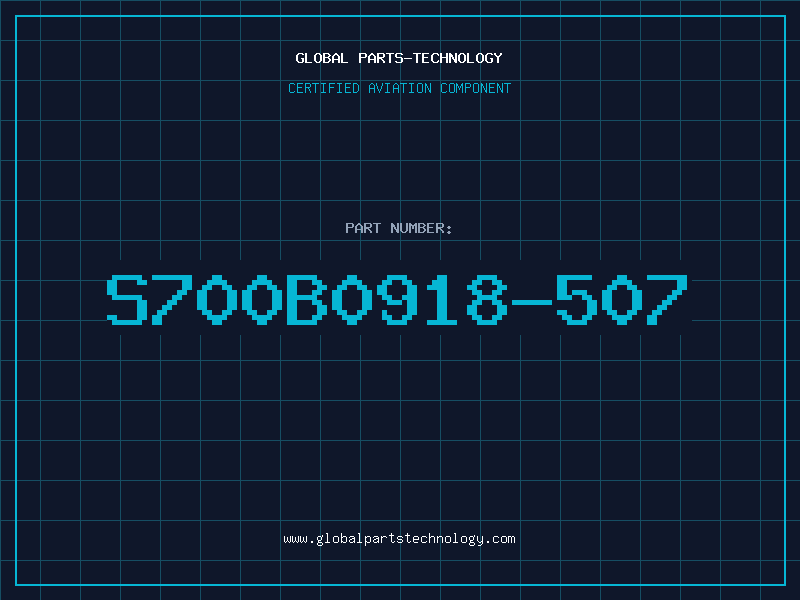 Aviation Part S700B0918-507