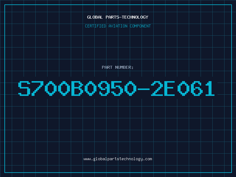 Aviation Part S700B0950-2E061