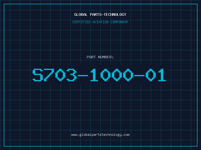 Aviation Part S703-1000-01