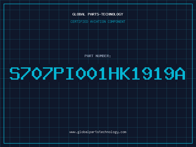 Aviation Part S707PI001HK1919A