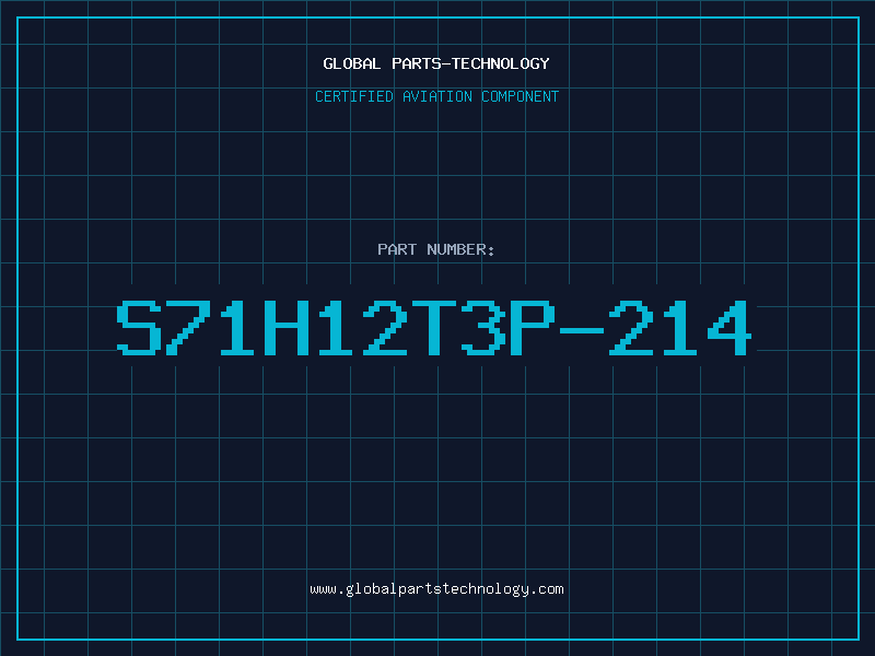 Aviation Part S71H12T3P-214