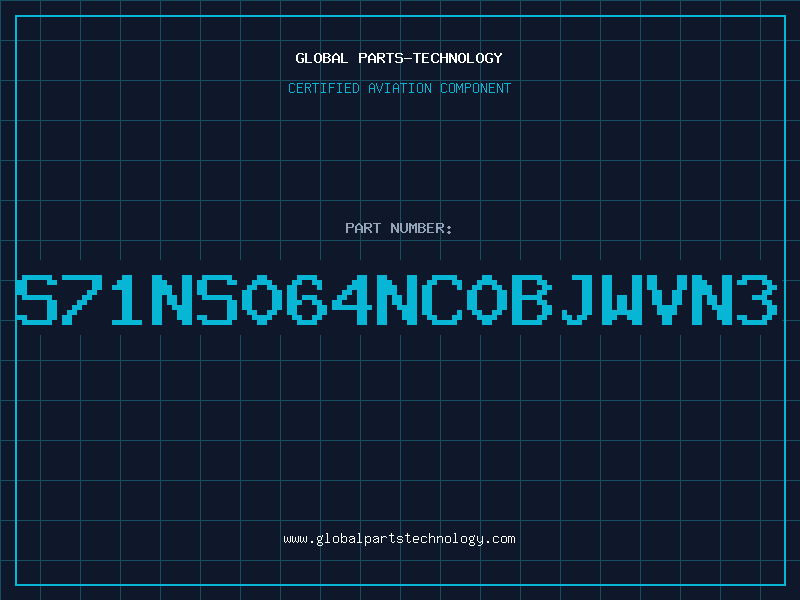 Aviation Part S71NS064NC0BJWVN3