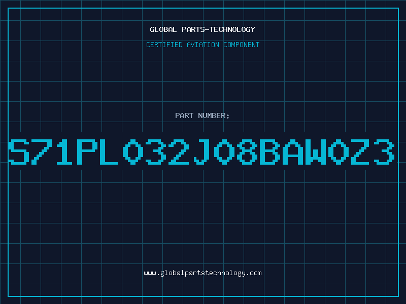 Aviation Part S71PL032J08BAW0Z3