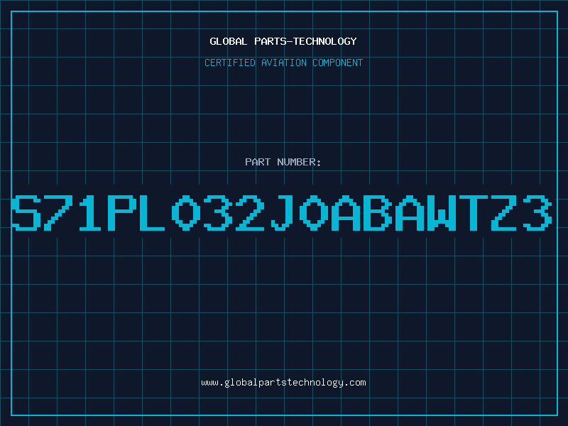 Aviation Part S71PL032J0ABAWTZ3