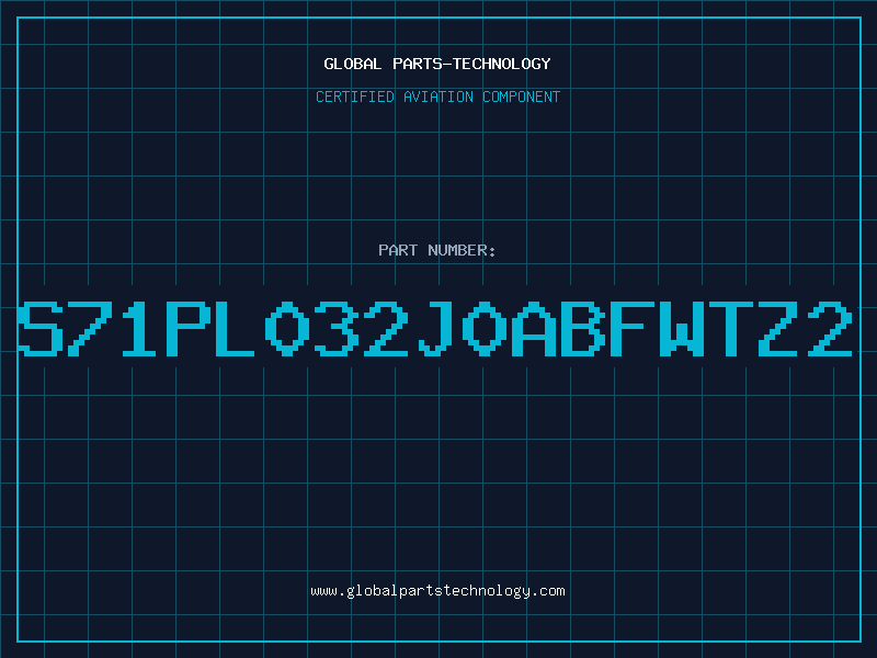 Aviation Part S71PL032J0ABFWTZ2
