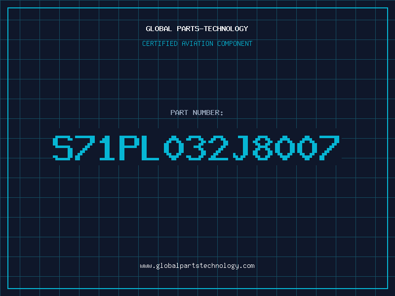 Aviation Part S71PL032J8007