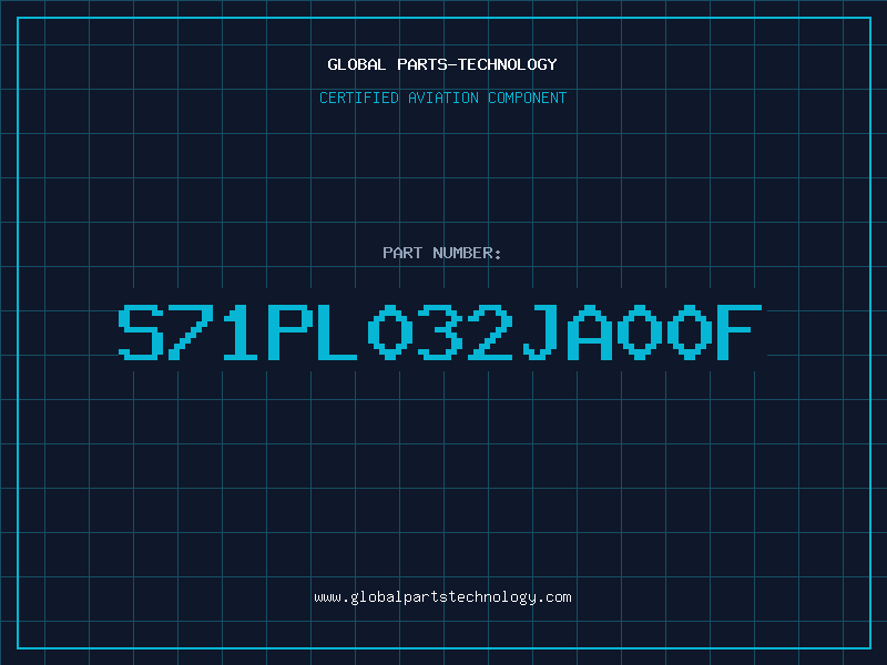 Aviation Part S71PL032JA00F