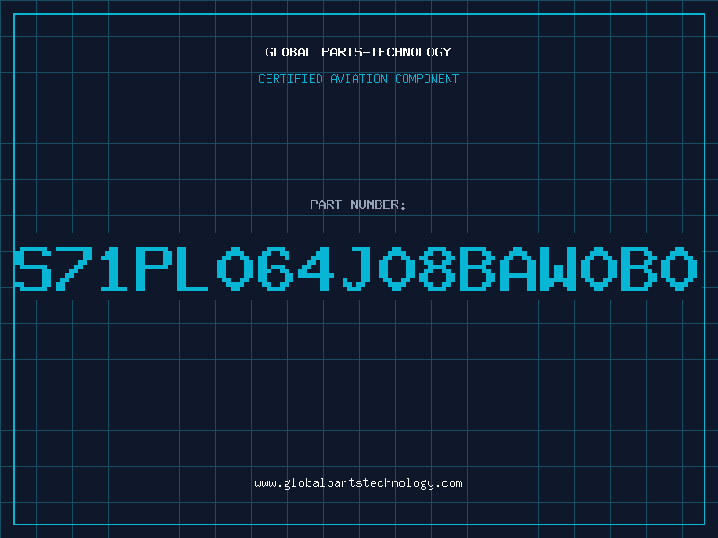Aviation Part S71PL064J08BAW0B0
