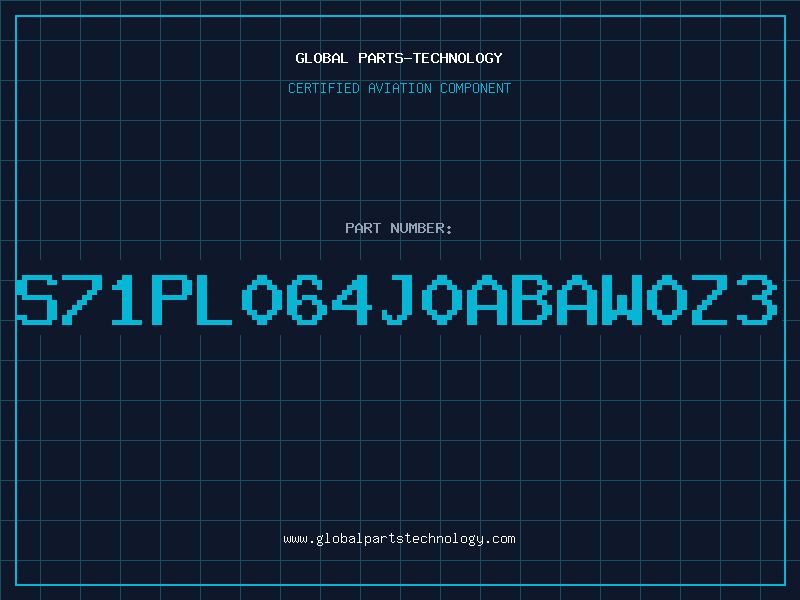 Aviation Part S71PL064J0ABAW0Z3