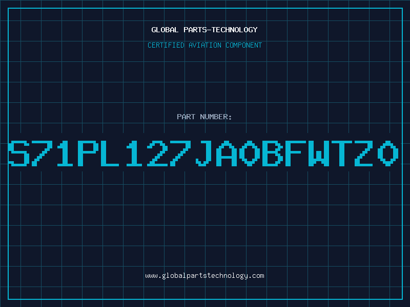 Aviation Part S71PL127JA0BFWTZ0
