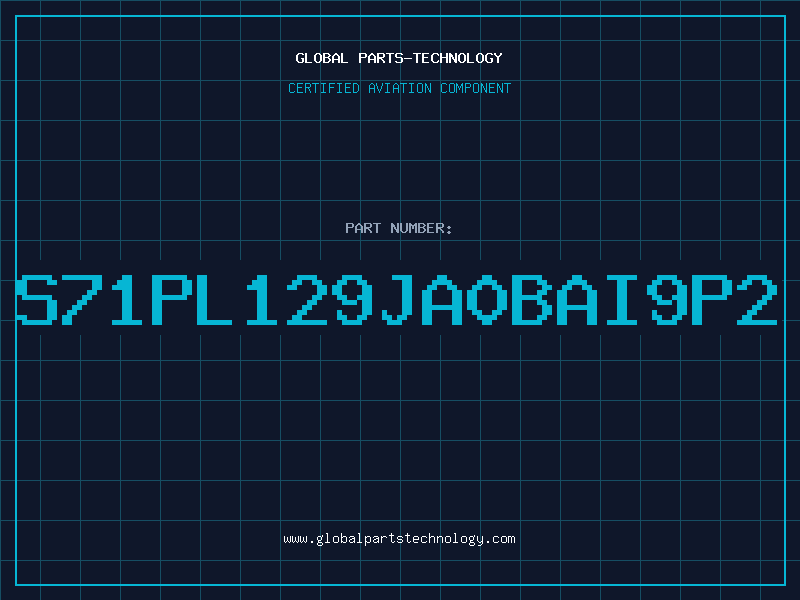 Aviation Part S71PL129JA0BAI9P2