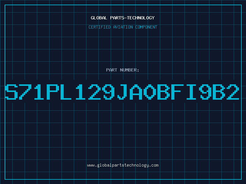 Aviation Part S71PL129JA0BFI9B2