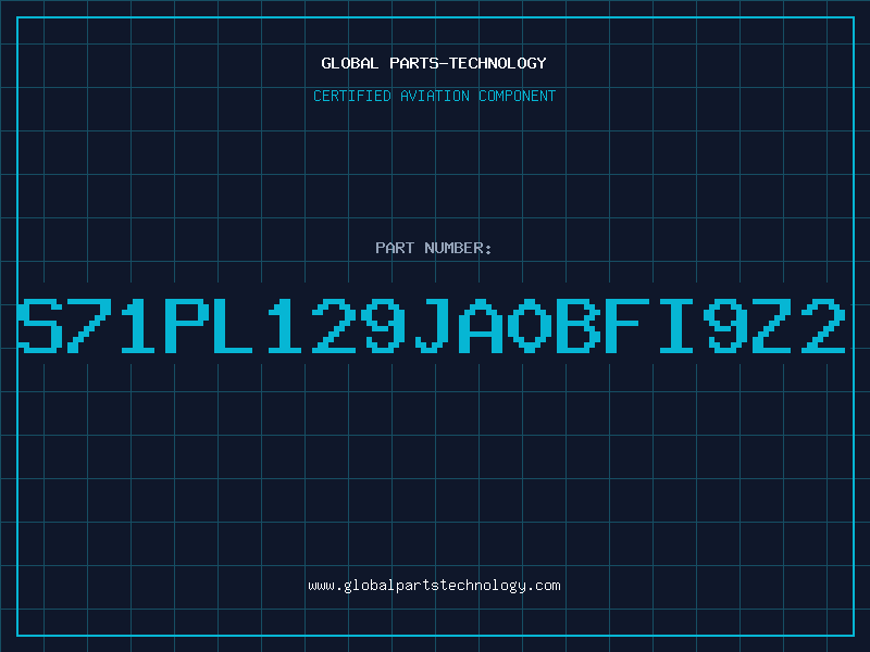 Aviation Part S71PL129JA0BFI9Z2