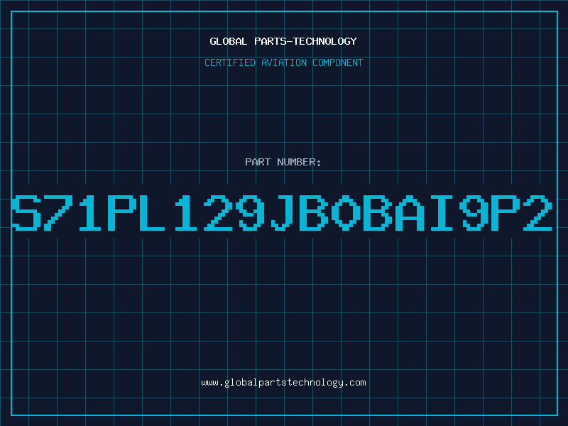 Aviation Part S71PL129JB0BAI9P2